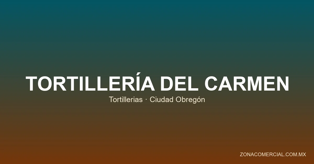 Tortillería del Carmen